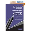 The Conduct of Hostilities under the Law of International Armed Conflict