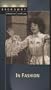 In Fashion (Broadway Theatre Archive) [VHS]