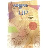 Adding It Up: Helping Children Learn Mathematics ~ Mathematics Learning...