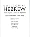 Search : Colloquial Hebrew: The Complete Course for Beginners (Colloquial Series (Cassette))