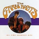 The Grass Roots...