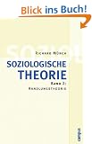 Soziologische Theorie. Bd. 2: Band 2: Handlungstheorie