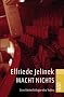 Macht nichts: Eine kleine Trilogie des Todes