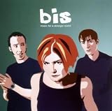 Bis - Music for a Stranger World