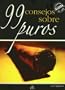 99 consejos sobre puros/ 99 Tips on the pure (Spanish Edition)