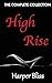 High Rise (The Complete Collection)