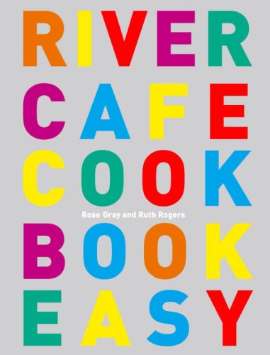 City Travel Guides Discounted  Books : River Cafe Cookbook Easy