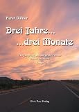 Drei Jahre - Drei Monate - Jetzt bei Amazon bestellen!