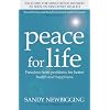 Peace for Life: Freedom from Problems for Better Health and Happiness