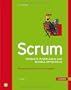 Scrum: Produkte zuverl�ssig und schnell entwickeln. Mit beigehefteter Scrum-Checkliste 2010