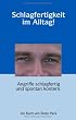 Schlagfertigkeit im Allag  !: Angriffe schlagfertig und spontan kontern