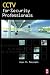 CCTV for Security Professionals