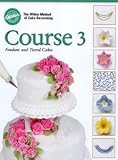 Cake Decorating Course 3: Fondant and Tiered Cakes