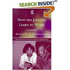 How the Japanese Learn to Work (Nissan Institute/Routledge Japanese Studies)