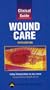 Clinical Guide: Wound Care (Clinical Guide: Skin & Wound Care)