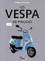 Les Vespa de Piaggio de 1946 à nos jours