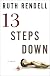 Thirteen Steps Down
