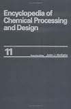 Books : Encyclopedia of Chemical Processing and Design: 011 (Encyclopedia of Chemical Processing & Design)