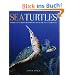 Sea Turtles: A Complete Guide to Their Biology, Behavior, and Conservation