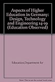 Aspects of education in Germany : design, technology and engineering 14-19
