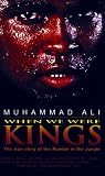When We Were Kings by