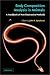 Body Composition Analysis of Animals: A Handbook of Non-Destructive Methods
