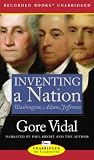 Inventing a Nation: Washington, Adams, Jefferson (American Icons Series)