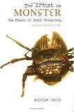 The Artist as Monster: The Cinema of David Cronenberg
