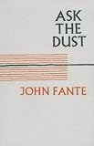 Ask the Dust (P.S.)