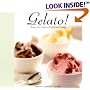 Gelato!: Italian Ice Cream, Sorbetti & Granite