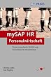 Personalwirtschaft mit mySAP HR - Prozessorientierte Einf�hrung - Rollenbasierte Anwendung (SAP PRESS)