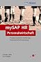 Personalwirtschaft mit mySAP HR - Prozessorientierte Einf�hrung - Rollenbasierte Anwendung (SAP PRESS)