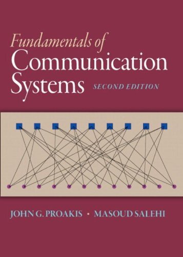 Fundamentals of Communication Systems (2nd Edition)