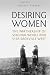 Desiring Women: The Partnership of Virginia Woolf and Vita Sackville-West