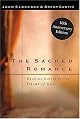 The Sacred Romance: Drawing Closer to the Heart of God (Unabridged)