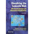 Visualizing the Semantic Web: XML-based Internet and Information Visualization