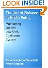 The Art of Balance in Health Policy: Maintaining Japan's Low-Cost, Egalitarian System