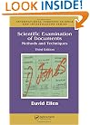 Scientific Examination of Documents: Methods and Techniques, Third Edition (International Forensic Scientific & Investigation Series)