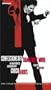 Confessions of a Dangerous Mind Movie-Tie In: An Unauthorized Autobiography