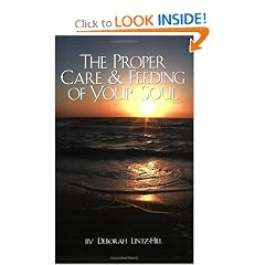 The Proper Care & Feeding of Your Soul