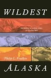 Wildest Alaska: Journeys of Great Peril in Lituya Bay