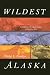 Search : Wildest Alaska: Journeys of Great Peril in Lituya Bay