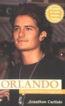 Orlando: An Unauthorized Biography Orlando: An Unauthorized Biography