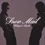 Snow Mail add 3 songs�y���񐶎Y����z(���W���P�b�g�d�l)