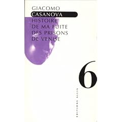 Histoire de ma fuite des prisons de venise