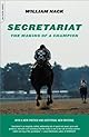 Secretariat: The Making of a Champion (Da Capo Paperback)