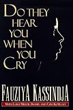 Do They Hear You When You Cry? Fauziya Kassindja