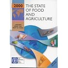 State of Food and Agriculture 2000: Lessons from the Past 50 Years (State of Food and... by  Food and Agriculture Organization of the United Nations