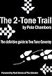 The 2-Tone Trail: The Roots of Two-tone Music