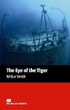 Books : The Eye of the Tiger (Macmillan Heinemann ELT Simplified Readers: Intermediate: 1600 Headwords): Intermediate (Macmillan Reader)
